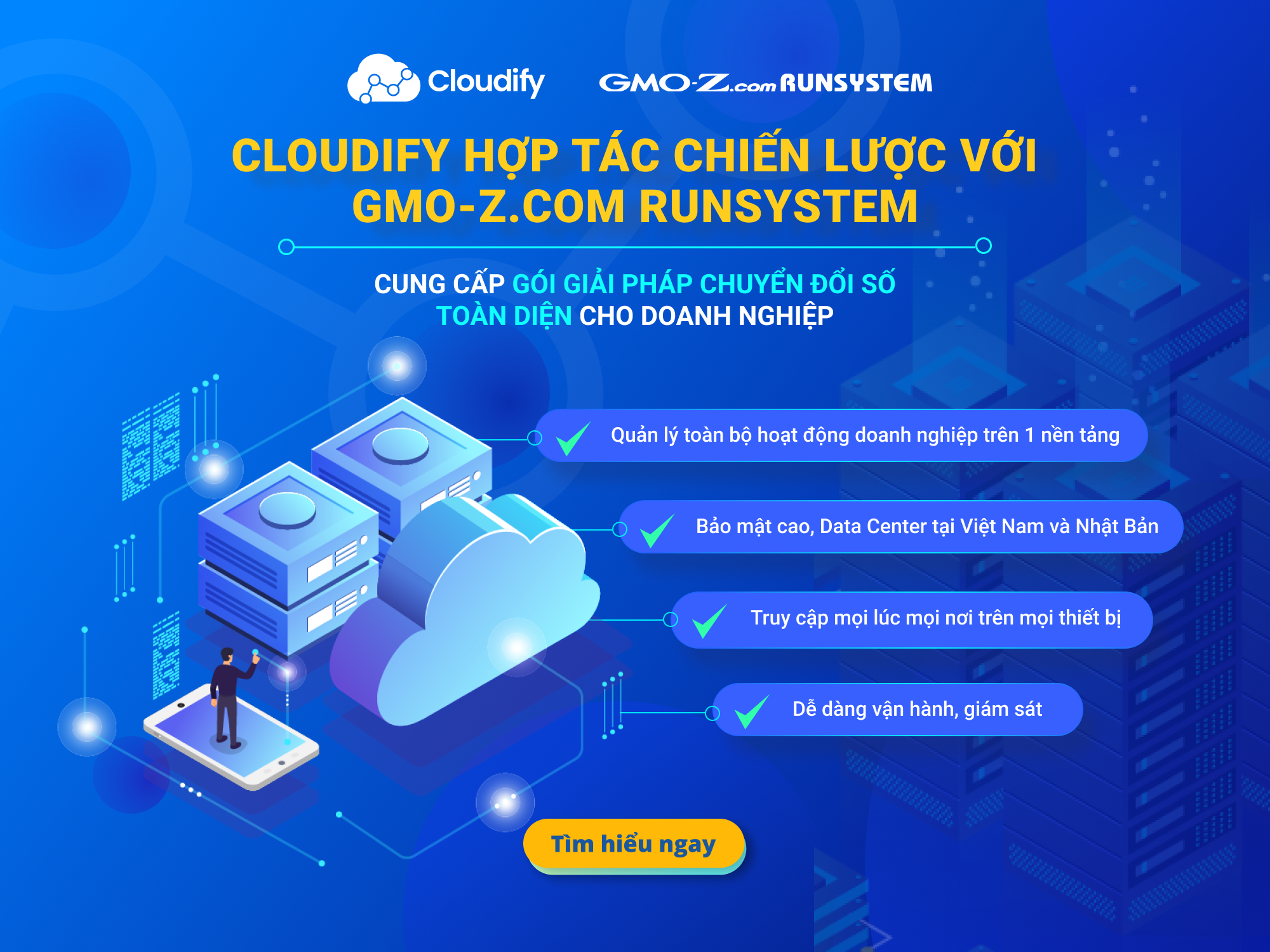Cloudify hợp tác chiến lược với GMO-Z.com RUNSYSTEM ra mắt gói giải pháp chuyển đổi số toàn diện cho doanh nghiệp