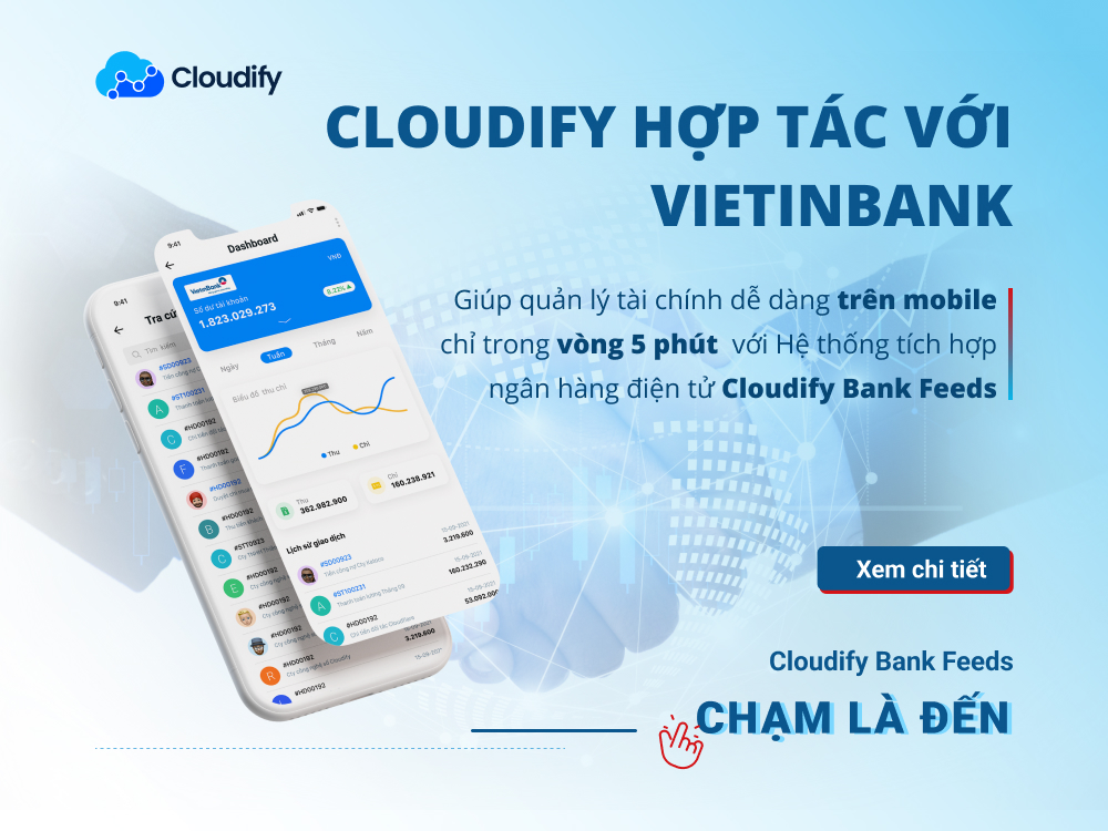 Cloudify hợp tác chiến lược với VietinBank ra mắt dịch vụ Bank Feeds