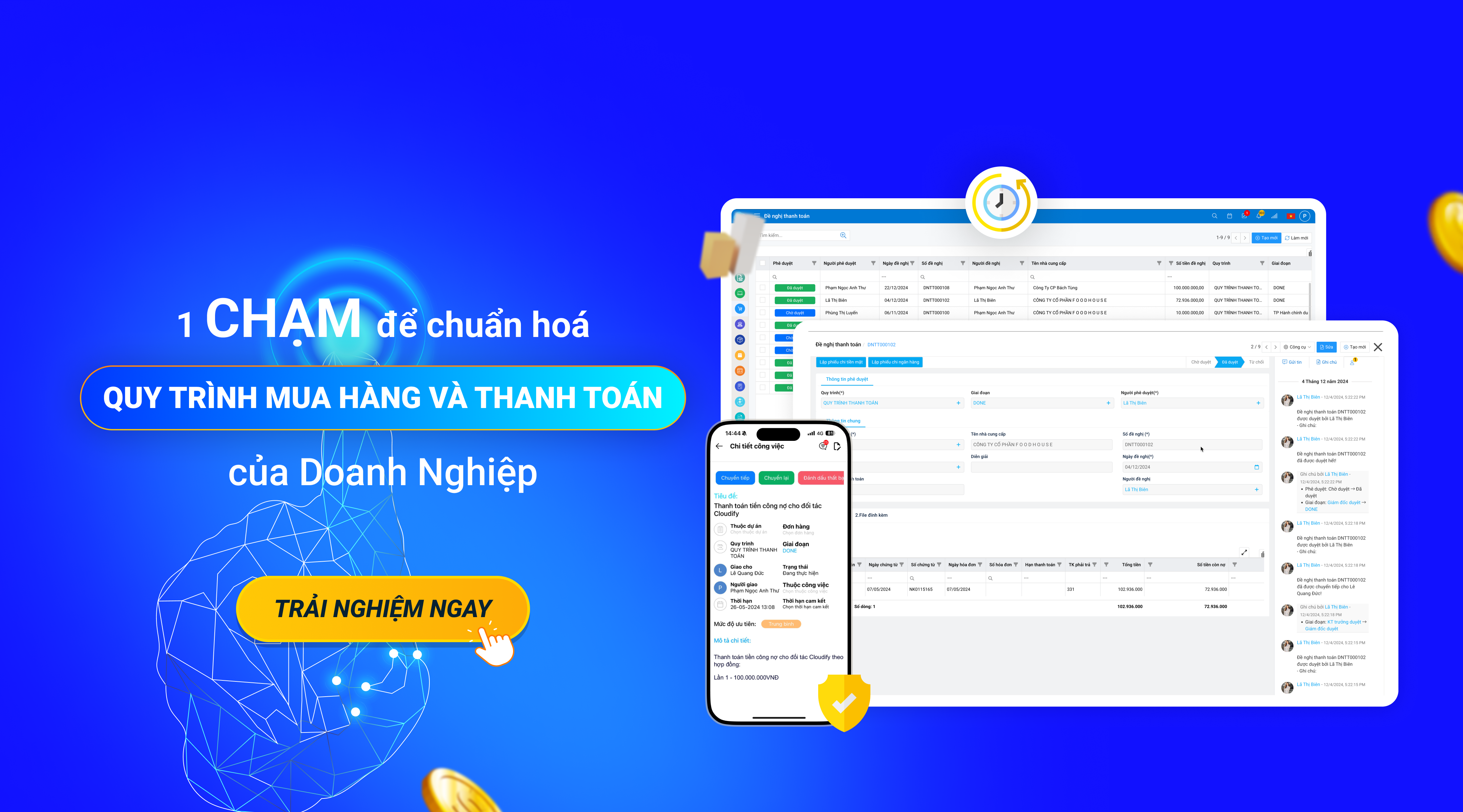 Phần mềm Cloudify tối ưu hóa quy trình mua hàng và thanh toán, giao diện trực quan, tính năng tự động hóa thông minh giúp doanh nghiệp tiết kiệm thời gian và giảm chi phí vận hành